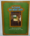 LIVRO - Livro A CASA DO MEU AVÔ  - Pensamento , palavras e obras de Carlos Lacerda - Fotografias de Sebastião Lacerda - Edição limitada para confraria dos amigos do livro - Exemplar numero 1422/2000 - 208 páginas - Ano 1976 - Editora Nova fronteira s/a capa dura. Medida: 31 x 24,5 x 2,5 cm.