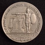 Medalha Comemorativa, 100 Anos pela Liberdade pelo Direito e pela Justiça - Instituto dos Advogados Brasileiros, Data 1943, Prata, Peso 68 g, Flor de Cunho.