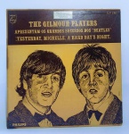 LP Original - RARO - The gilmour players - SUCESSOS DOS BEATLES - Disco em perfeito estado de conservação - Philips - Ano 1966 - Medida: 32 x 32 cm.