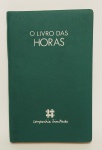 Antigo livro - O LIVRO DAS HORAS - Pe. Eder Amantéa - 1 Edição - Julho de 1987 - Editora Companhia Ilimitada - 556 páginas - Ilustrado - Possui Salmos, Hinos e Cânticos - Brochura - Medida: 16,5 x 11 cm.