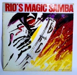 Disco de Vinil - LP  - Original - Rio's Magic Samba - 1986 - Possui encarte com letra das musicas - Medida: 31 x 31 cm.