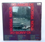 Disco de Vinil - 10 Anos de Bossa Nova - Os 12 maiores êxitos da BN e suas gravações originais - ANO: 1972 -