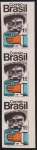 Brasil 1972 - Terra e Homem, selo 10 centavos em trinca vertical sem denteação! Valor de catálogo em R$ 1.100,00!