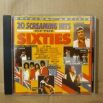 CD - 20 Screaming Hits OF The SIXTIES.