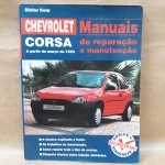 Manuais - De reparação e manutenção Chevrolet Corsa a partir de março de 1993 com 296 páginas em bom estado de conservação conforme fotos.