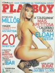 Revista PLAYBOY - ELOAH UZÊDA caldeirão do Huck, Setembro 2009. Boa conservação. 26 x 20 cm. Ed. Abril