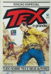 TEX, O Grande! - Edição especial encadernada do clássico do Western em quadrinhos, desenhos por Guído Buzzelli. 241 páginas, 27,5 x 19 cm. boa conservação, porém apresenta marcas do tempo. Ed. GLOBO 1998.