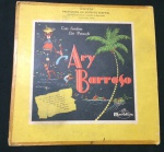 RARO DISCO de Ary Barroso - oferta da prefeitura do Distrito Federal - antigo exemplar - no estado.