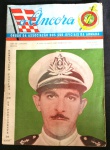 ANTIGA REVISTA A ÂNCORA ÓRGÃO da associação dos Sub-Oficiais da Armada Homenagem Postura a um ex presidente da "ASOA", Julho/Agosto/Setembro de 1957 - O exemplar trás informações dos acontecimentos militares da época - item no estado. Medindo 27cm altura x 19cm largura.