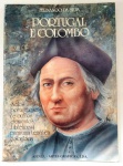 PORTUGAL E COLOMBO - FERNANDO DA SILVA - SELOS PORTUGUESES PARA TEMÁTICA COLOMBIANA - 150 págs - No estado