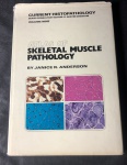 Atlas Of Skeletal Muscle Pathology - Janice R. Anderson - Editora  : MTP