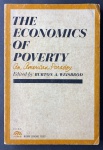 The Economics of Poverty - by Weisbrod, Burton, (Author) - Publisher  :  1965; Later Printing edition - Idioma: Inglês - Bom estado, capa perfeita, páginas amareladas, poucas manchas