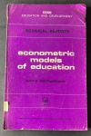 Econometric Models Of Education - Technical Reports - Some Applications - OECD - Educations and Development - Paris 1965 - Idioma: Inglês - Ótimo estado de conservação