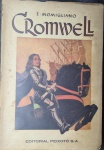 Cromwell Lorde Protetor Da Inglaterra - E. Momigliano - Editora: Peixoto - Ano: 1945 - Livro Em Estado Regular De Conservação.