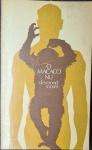 O Macaco Nu - Desmond Morris - Editora: Circulo Do Livro - Ano: 1967 - Livro Em Bom Estado.