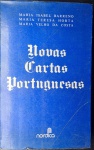 Novas Cartas Prtuguesas - Maria Isabel,m. Teresa, M. Velho Da Costa - Editora: Nardica - Ano:1974 - Livro Em Bom Estado De Conservação.