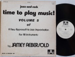 Jamey Aebersold  Time To Play Music! LP 1978 IMPORT USA Jazz Soul Muito bom estado. LP Original Americano 70's. Capa e disco em muito bom estado.
