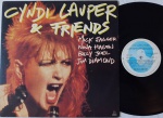 Cyndi Lauper & Friends LP 1985 Brasil Muito bom estado. LP Compilação com Capa e seleção exclusive do Brasil. Capa em muito bom estado com discretas manchas na contracapa. Disco em muito bom estado. Pequena marca de caneta em ambos os rótulos.