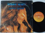 Janis Joplin  I Got Dem Ol' Kozmic Blues Again Mama! LP 70's Brasil estado Regular. LP edição Brasileira CBS 70's. Capa em estado regular com fita transparente, desgaste na frente e contracapa e marca de caneta. Disco em bom estado com riscos superfciais.