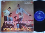 Cy Manifold  Twist In Colors LP Brasil  60's Mono Rock Twist Bom estado. Gravadora RCA 60's Mono. Capa em bom estado com amassos e amarelados do tempo. Disco em bom estado com riscos superficiais.