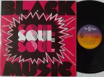 BLACK SOUL MUSIC LP Soul Funk 1976 BRASIL EXCELENTE. LP edição brasileira , Compilação com Soul, Funk e Slow 70's , Top Tape. Capa e disco excelente.