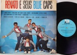 Renato E Seus Blue Caps LP Reedição 1982 Rock & Roll Bom Estado. LP Bevrely 80's. Capa em bom estado com amassos e manchas amareladas. Disco em bom estado com riscos superficiais.