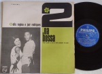 ELIS REGINA E JAIR RODRIGUES -  2 Na Bossa LP 1965 Mono BOM ESTADO. LP 60's Phillisp Mono. Capa muito bom estado. Disco em bom estado com riscos superficiais.