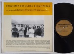 Orquestra Brasileira De Guitarras LP 1993 Independente Free Jazz Muito bom estado. LP produção Independente 90's. Capa e disco em muito bom estado.