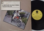 William - O orgulho da raça Negra LP Independente 1982 Brega bom estado. LP selo independente Memória 80's. Capa em bom estado , com amassos. Disco em bom estado , com riscos superficiais.