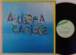Aquarela Carioca LP 80's Independente Jazz Encarte muito bom estado. LP Selo Independente Vison. Capa em bom estado com manchas amareladas do tempo, e assinatura de 3 membros do grupo na contracapa. Disco em muito bom estado. Inclui Encarte.