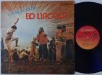 O MELHOR DE ED LINCOLN vol.2 LP 80's Jazz Samba Bossa Muito bom Estado. Gravadora Musidisc 80's. Disco em muito bom estado. Capa em bom estado , com amassos.
