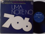 Fernando Martins, Eduardo Costa  Uma Noite no 706 LP 1977 Groove Soul Bossa Muito bom estado. LP Phillips 70's. Destaque para "Maracatu Atômico" com Dora. capa e disco em muito bom estado.