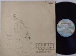 Paulinho Nogueira  Simplesmente LP 1974 Samba Jazz Choro Bom Estado.  LP Continental 70's. Capa em estado regular com corte na contracapa onde se introduz o disco, amassos. Disco em bom estado com riscos superficiais.