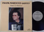 Frank Marocco  Road To Marocco LP IMPORT USA Jazz Excelente estado. LP Original Americano 80's. Capa e disco em muito bom estado.