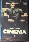 LIVRO: Tudo Sobre Cinema -  Philip Kemp - Editora Sextante