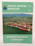 Livro - Revista Marítima Brasileira - Gerenciamento Costeiro - V. 134 n.10/12 - Out/dez. 2014 - 320 páginas - 4º TRIM 2014 - Medida: 22,5 x 16 cm.