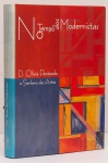 No Tempo dos Modernistas: D. Olivia Guedes Penteado, a Senhora das Artes. Curadoria: Denise Mattar. MAB - Fundação Armando Álvares Penteado. 304 páginas. Capa dura, sobrecapa