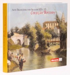 Arte Brasileira dos Séculos XIX e XX  Coleção BOVESPA. Textos: José Roberto Teixeira Leite, Jacob Klintowitz. Edições Pinakotheke. 200 páginas. Capa dura, diversos artistas: Benedito Calixto, Antonio Parreiras, Clóvis Graciano, Pancetti, entre outros.