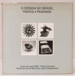 O Design No Brasil - Histórias e Realidade. Texto P. M. Bardi. Centro de Lazer - SESC Fábrica Pompéia. Museu de Arte de São Paulo Assis Chateaubriand. 117 páginas. Capa dura, sobrecapa.