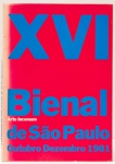 XVI Bienal de São Paulo  Arte Incomum. Curador Geral Walter Zanini. Textos Annaterersa Fabris, Nise da Silveira, Bridget Browm, entre outros. Fundação Bienal de São Paulo, 1981. Antonio Poteiro, G.T.O., Raphael, Gabriel dos Santos, entre outros.