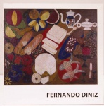 Fernando Diniz. Curadoria Luiz Carlos Mello. Eurípedes Junior. Galeria Estação, 2019. 32 páginas.