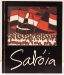 José Sabóia. Texto: Carlos Von Schmidt. Galeria de Arte André, 1985. 32 páginas.
