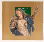 Imaginária Século XVIII: Volume II. Curadoria Mari Marino. Texto: Luciana Nunes. Museu Arte Sacra de São Paulo. 84 páginas. Pequeno formato. Textos em português e Inglês.