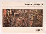 Iberê Camargo - Anos 70. Textos: Frederico Morais, Wilson Coutinho, entre outros. Museu de Arte do Rio Grande do Sul, 1984. 24 páginas.