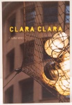 Laura Vinci - Clara, Clara. Texto: Lorenzo Mammi. Edição APC. 80 páginas.