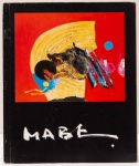 Manabu Mabe - 50 anos de Pintura. Texto do artista. Galeria de Arte André, 1995. 24 páginas.