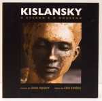 Kislansky: O Eterno e o Moderno. Textos de Enio Squeff. Fotos de Edu Simões. 158 páginas.