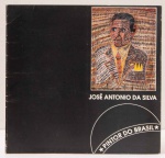 José Antonio da Silva - Pintor do Brasil. Curadoria: Olney Krüse. Museu de Arte Contemporânea da Universidade de São Paulo-USP, 1989. 40 páginas.