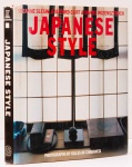 Japanese Style: Suzanne Slesin, Stafford Cliff & Daniel Rozensztroch. Photographs By Gilles de Chabaneix. Thames And Hudson. 287 páginas.