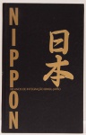 Nippon - 100 Anos de Integração Brasil Japão. Curadoria Denise Mattar. 207 página. Textos em português e japonês. Capa dura, fartamente ilustrado. Quimonos, Arquitetura, Ukiyoe, Porcelana, Arte Nipo Brasileira. Centro Cultural Banco do Brasil, 2008.